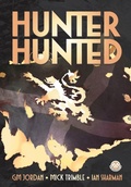 Cover: Hunter, Hunted - Markosia Enterprises Ltd