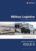 Cover: Military Logistics: Issue 6 - The Shephard Press Ltd