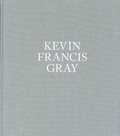 Cover: Kevin Francis Gray - Pace London