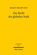 Abbildung von: Das Recht der globalen Stadt - Mohr Siebeck