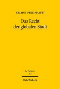 Abbildung von: Das Recht der globalen Stadt - Mohr Siebeck