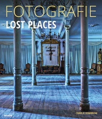 Abbildung von: Fotografie Lost Places - Franzis Verlag