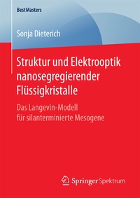 Abbildung von: Struktur und Elektrooptik nanosegregierender Flüssigkristalle - Springer Spektrum