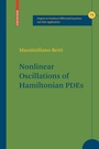 Cover: Nonlinear Oscillations of Hamiltonian PDEs - Birkhauser Boston Inc