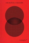Cover: Hearings: A Reader - Contour Biennale 8 - Sternberg Press