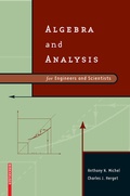 Cover: Algebra and Analysis for Engineers and Scientists - Birkhauser Boston Inc