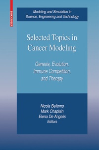 Enlarge image Cover: Selected Topics in Cancer Modeling - Birkhäuser