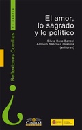 Bild: El amor, lo sagrado y lo pol&iacute;tico - Universidad Pontificia Comillas (Publicaciones)