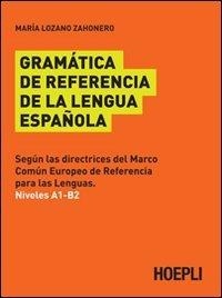 Abbildung von: Gramatica de referencia de la lengua espanola - Hoepli