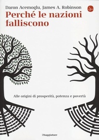 Abbildung von: Perché le nazioni falliscono. Alle origini di potenza, prosperità, e povertà - La cultura;Il Saggiatore