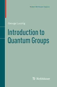 Abbildung von: Introduction to Quantum Groups - Birkhäuser