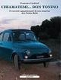 Abbildung von: Chiamatemi... don Tonino. Il racconto appassionante di una scoperta: don Tonino Bello - Paginealtre... i libri di don Tonino Bello;Edizioni La Meridiana