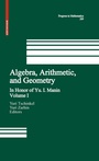 Cover: Algebra, Arithmetic, and Geometry - Birkhäuser