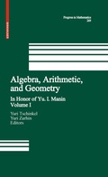 Cover: Algebra, Arithmetic, and Geometry - Birkh&auml;user