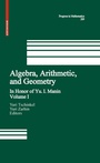Cover: Algebra, Arithmetic, and Geometry - Birkhauser Boston Inc