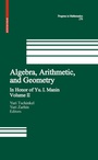 Cover: Algebra, Arithmetic, and Geometry - Birkhauser Boston Inc