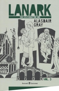 Abbildung von: Gray, A: Lanark. Una vita in quattro libri - Safarà Editore