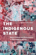 Cover: The Indigenous State - University of California Press
