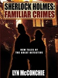 Cover: Sherlock Holmes: Familiar Crimes - Wildside Press