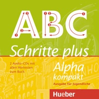 Abbildung von: Schritte plus Alpha kompakt - Ausgabe für Jugendliche - Hueber Verlag