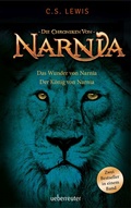 Cover: Das Wunder von Narnia / Der K&ouml;nig von Narnia - Ueberreuter