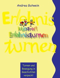 Abbildung von: Kigatreff-Erlebnisturnen - Books on Demand