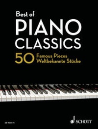 Abbildung von: Best of Piano Classics - Schott Music