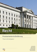 Cover: Recht - Praxisorientierte Einf&uuml;hrung - KLV Verlag