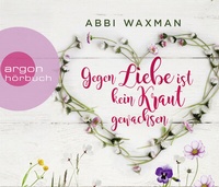 Abbildung von: Gegen Liebe ist kein Kraut gewachsen - Argon
