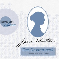 Abbildung von: Jane Austen - Das Gesamtwerk - Argon