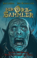 Cover: Der Orksammler - Uhrwerk-Verlag