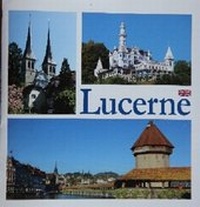 Abbildung von: Lucerne - images of a city - Mondberg Verlag GmbH in Liquidation