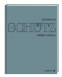 Abbildung von: Heinrich Schütz: Opera varia I - Carus-Verlag