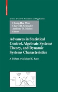 Cover: Advances in Statistical Control, Algebraic Systems Theory, and Dynamic Systems Characteristics - Birkh&auml;user