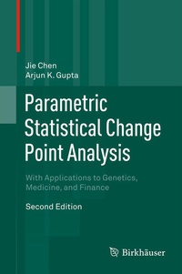 Enlarge image Cover: Parametric Statistical Change Point Analysis - Birkhauser Boston Inc
