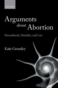 Enlarge image Cover: Arguments about Abortion - OUP eBook