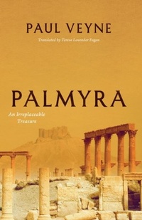 Abbildung von: Palmyra - University of Chicago Press