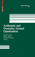 Cover: Arithmetic and Geometry Around Quantization - Birkhauser Boston Inc