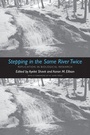 Cover: Stepping in the Same River Twice - Yale University Press