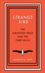 Cover: Strange Bird - Yale University Press
