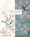 Cover: The Art of Wallpaper - Thames & Hudson Ltd