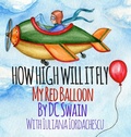 Cover: How High Will It Fly? - Cambridge Town Press