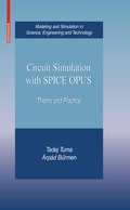 Cover: Circuit Simulation with SPICE OPUS - Birkhauser Boston Inc