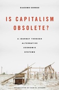 Cover: Is Capitalism Obsolete? - Harvard University Press