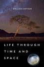 Cover: Life through Time and Space - Harvard University Press
