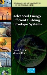 Enlarge image Cover: Advanced Energy Efficient Building Envelope Systems - American Society of Mechanical Engineers,U.S.