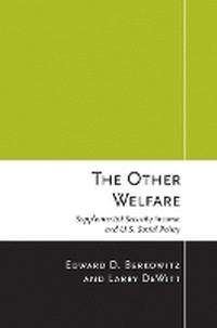 Enlarge image Cover: The Other Welfare - Cornell University Press