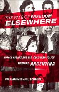 Enlarge image Cover: The Fate of Freedom Elsewhere - Cornell University Press