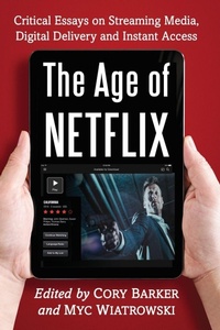 Enlarge image Cover: The Age of Netflix - McFarland & Co Inc