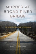 Cover: Murder at Broad River Bridge - University of Georgia Press